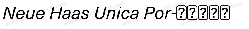 Neue Haas Unica Por字体转换